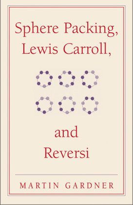 Sphere Packing, Lewis Carroll, and Reversi