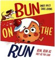 Bun On The Run