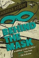 Behind the Mask