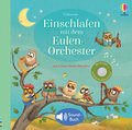 Einschlafen mit dem Eulen-Orchester