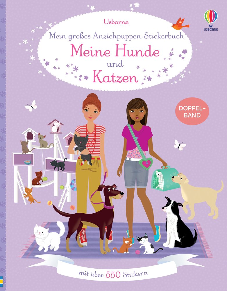 Mein großes Anziehpuppen-Stickerbuch: Meine Hunde und Katzen