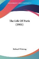 The Life Of Paris (1901)