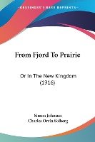 From Fjord To Prairie