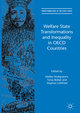 Welfare State Transformations and Inequality in OECD Countries