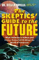 The Skeptics' Guide to the Future