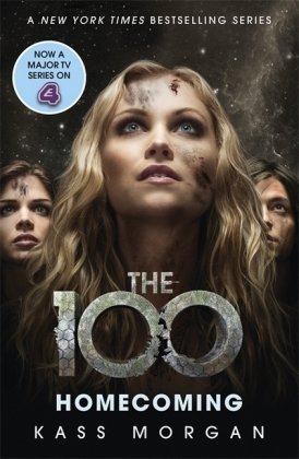 The 100 Book Three: Homecoming