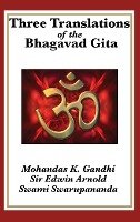 Three Translations of the Bhagavad Gita