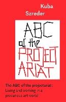 The ABC of the projectariat