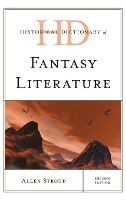 Historical Dictionary of Fantasy Literature