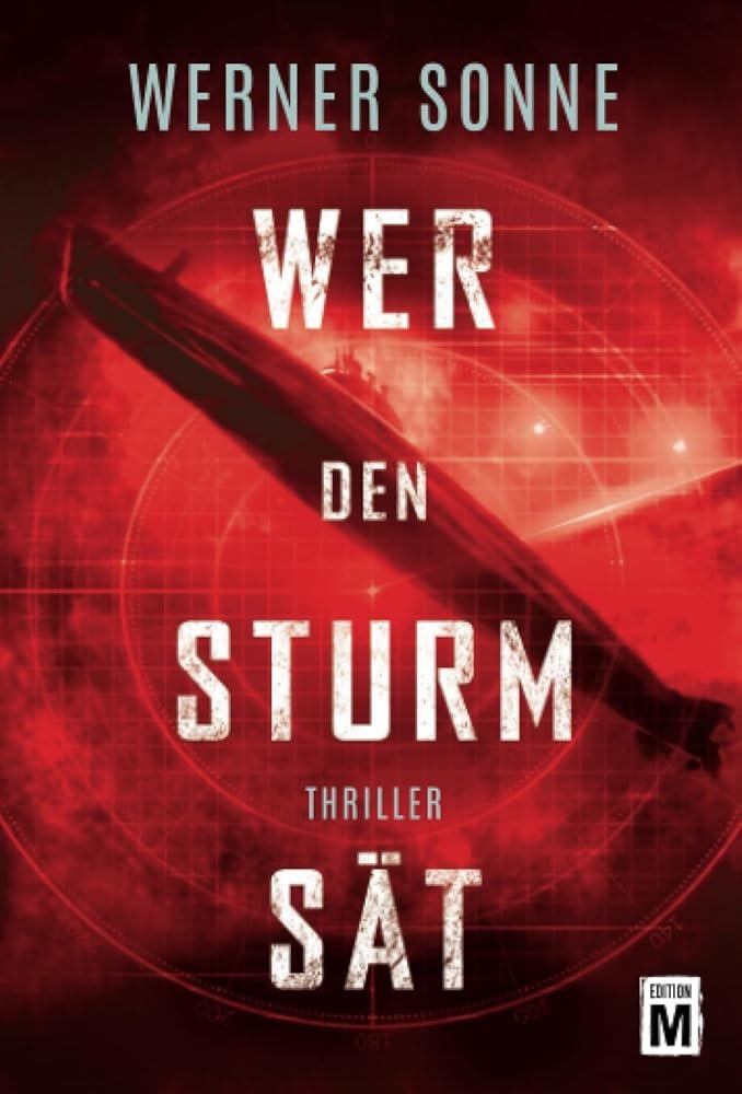 Wer den Sturm sät