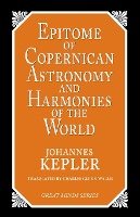 Epitome of Copernican Astronomy and Harmonies of the World