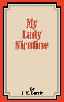 My Lady Nicotine