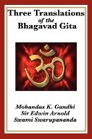 Three Translations of the Bhagavad Gita