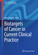 Biotargets of Cancer in Current Clinical Practice