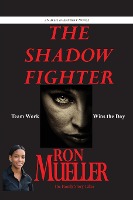 The Shadow Fighter