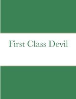 First Class Devil