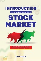 Introduction to the Modern World of the Stock market