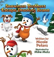 Snowman Brothers Escape Drooling Bruno