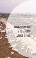 Environmental and Animal Abuse Denial