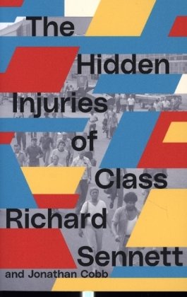 The Hidden Injuries of Class