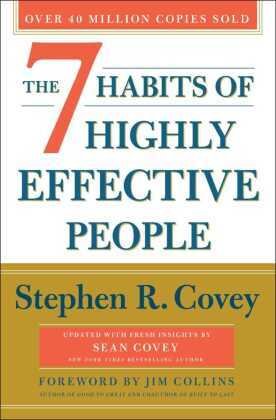 The 7 Habits of Highly Effective People. 30th Anniversary Edition