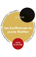 Fiche de lecture Les Souffrances du jeune Werther (Étude intégrale)