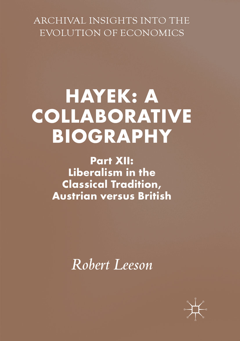 Hayek: A Collaborative Biography