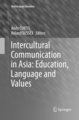 Intercultural Communication in Asia: Education, Language and Values