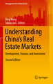 Understanding China¿s Real Estate Markets