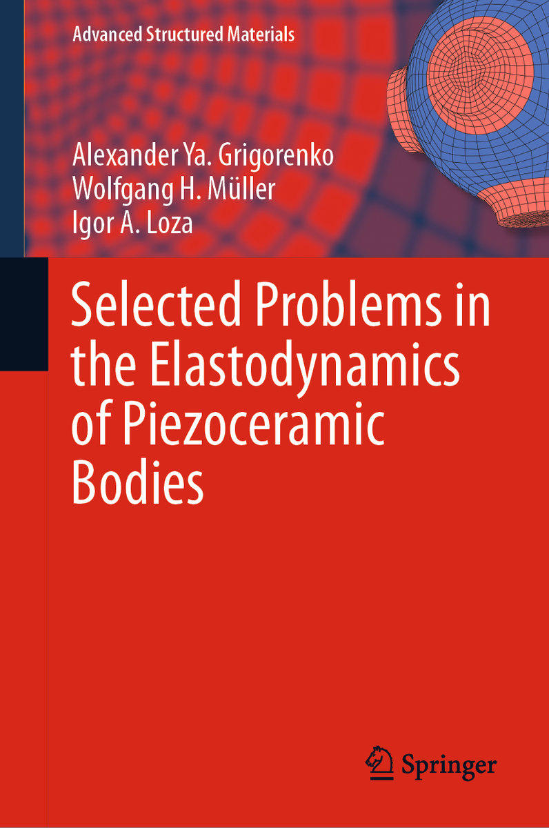 Selected Problems in the Elastodynamics of Piezoceramic Bodies