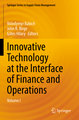 Innovative Technology at the Interface of Finance and Operations