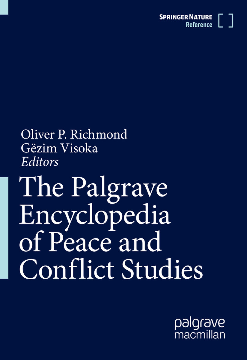 The Palgrave Encyclopedia of Peace and Conflict Studies, 2 Teile