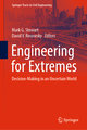 Engineering for Extremes