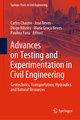 Advances on Testing and Experimentation in Civil Engineering