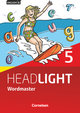 English G Headlight Band 5: 9. Schuljahr - Allgemeine Ausgabe - Wordmaster mit Lösungen