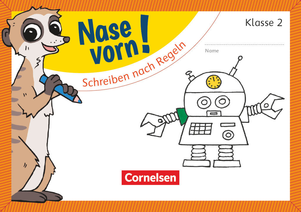 Nase vorn! - Deutsch 2. Schuljahr - Schreiben nach Regeln