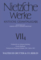 Nietzsche Werke, Band 4.2, Nachgelassene Fragmente Frühjahr 1884 - Herbst 1885