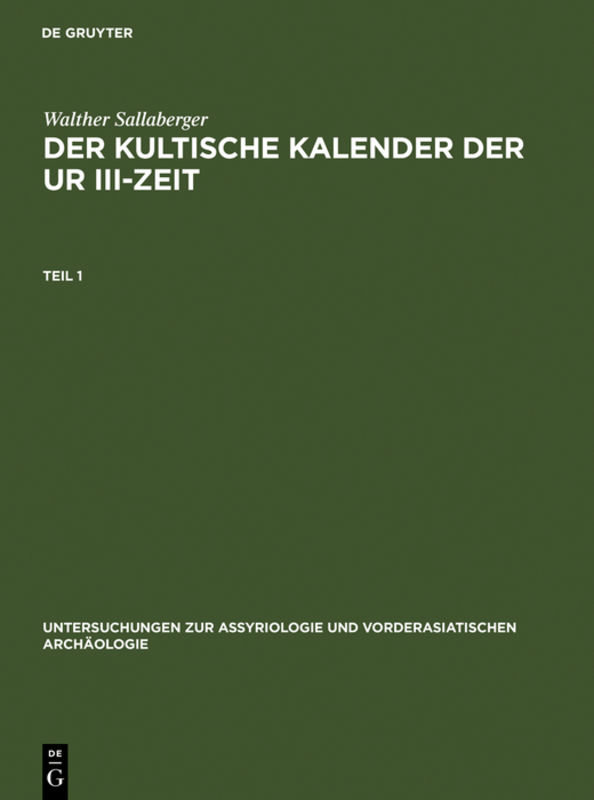 Der kultische Kalender der Ur III-Zeit