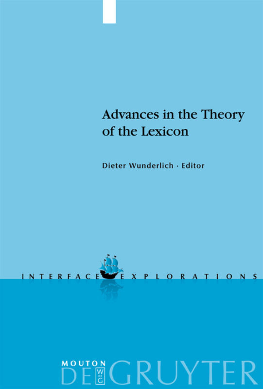 Advances in the Theory of the Lexicon