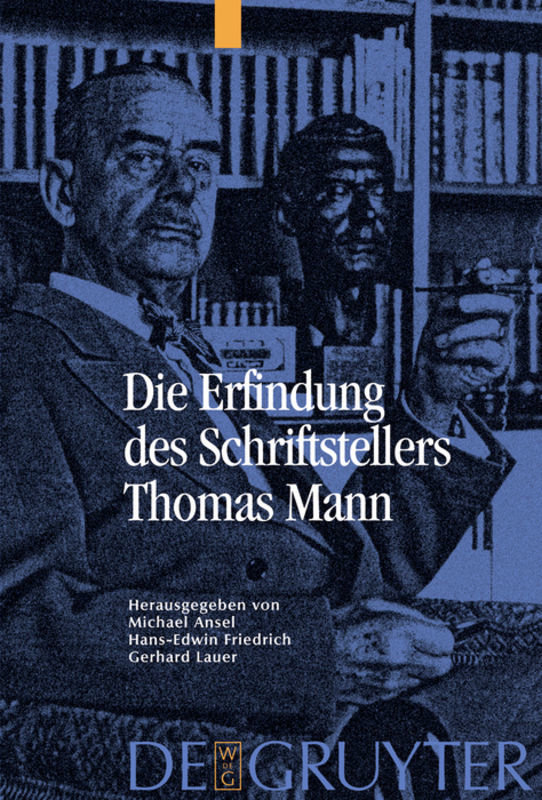 Die Erfindung des Schriftstellers Thomas Mann