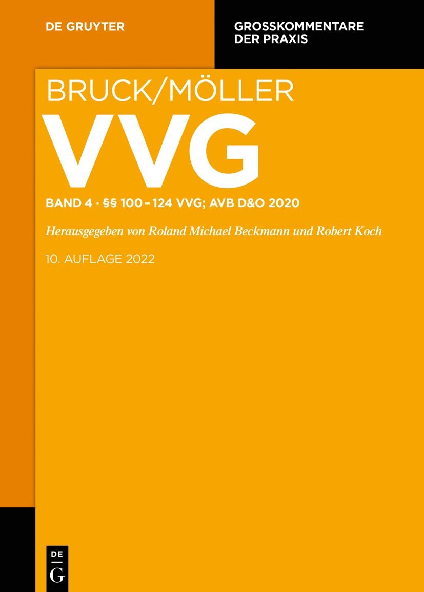 VVG Versicherungsvertragsgesetz  Einführung; §§ 100-124 VVG