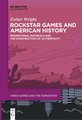 Rockstar Games and American History