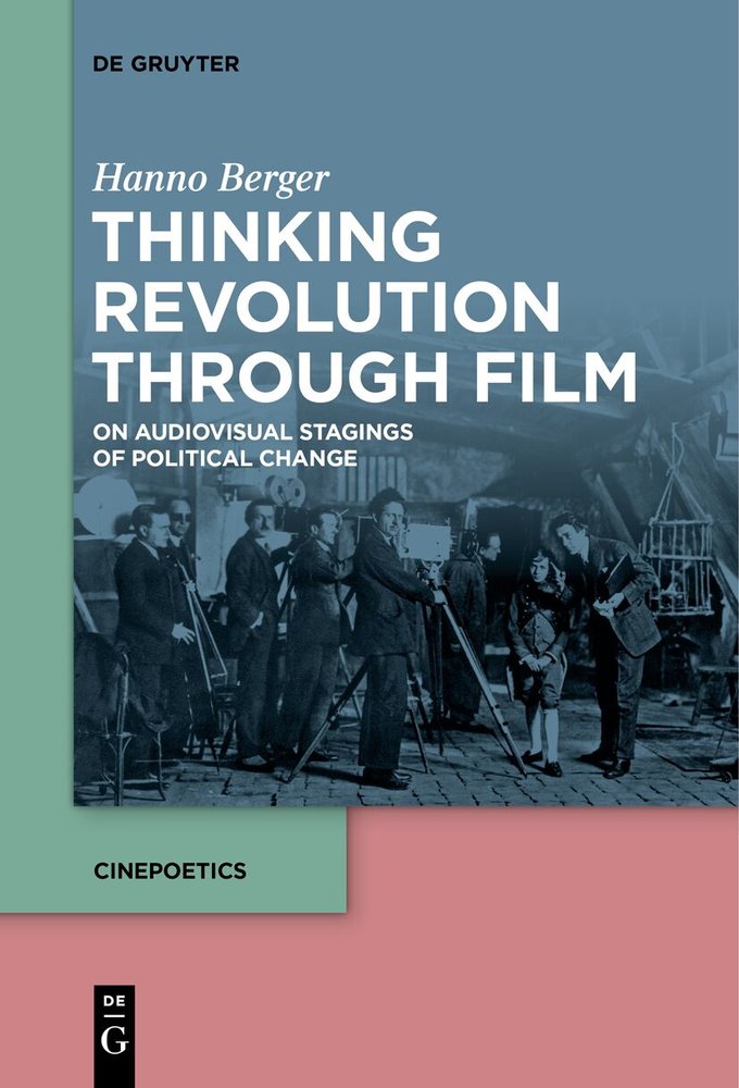 Thinking Revolution Through Film