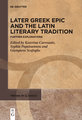 Later Greek Epic and the Latin Literary Tradition