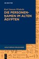 Die Personennamen im Alten Ägypten