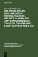 Die Problematik der unechten Unterlassungsdelikte im Hinblick auf den Grundsatz ¿nullum crimen sine lege¿ (Art.103 Abs.2 GG)