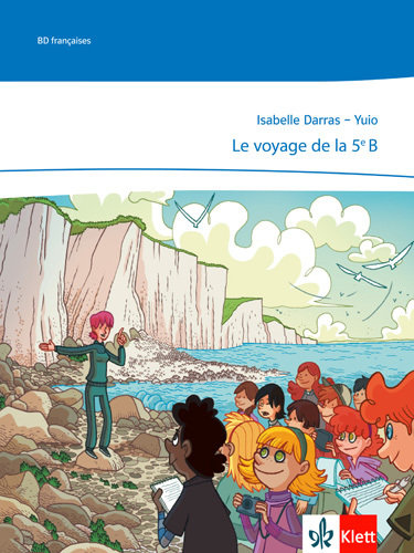 Le voyage de la 5ème b