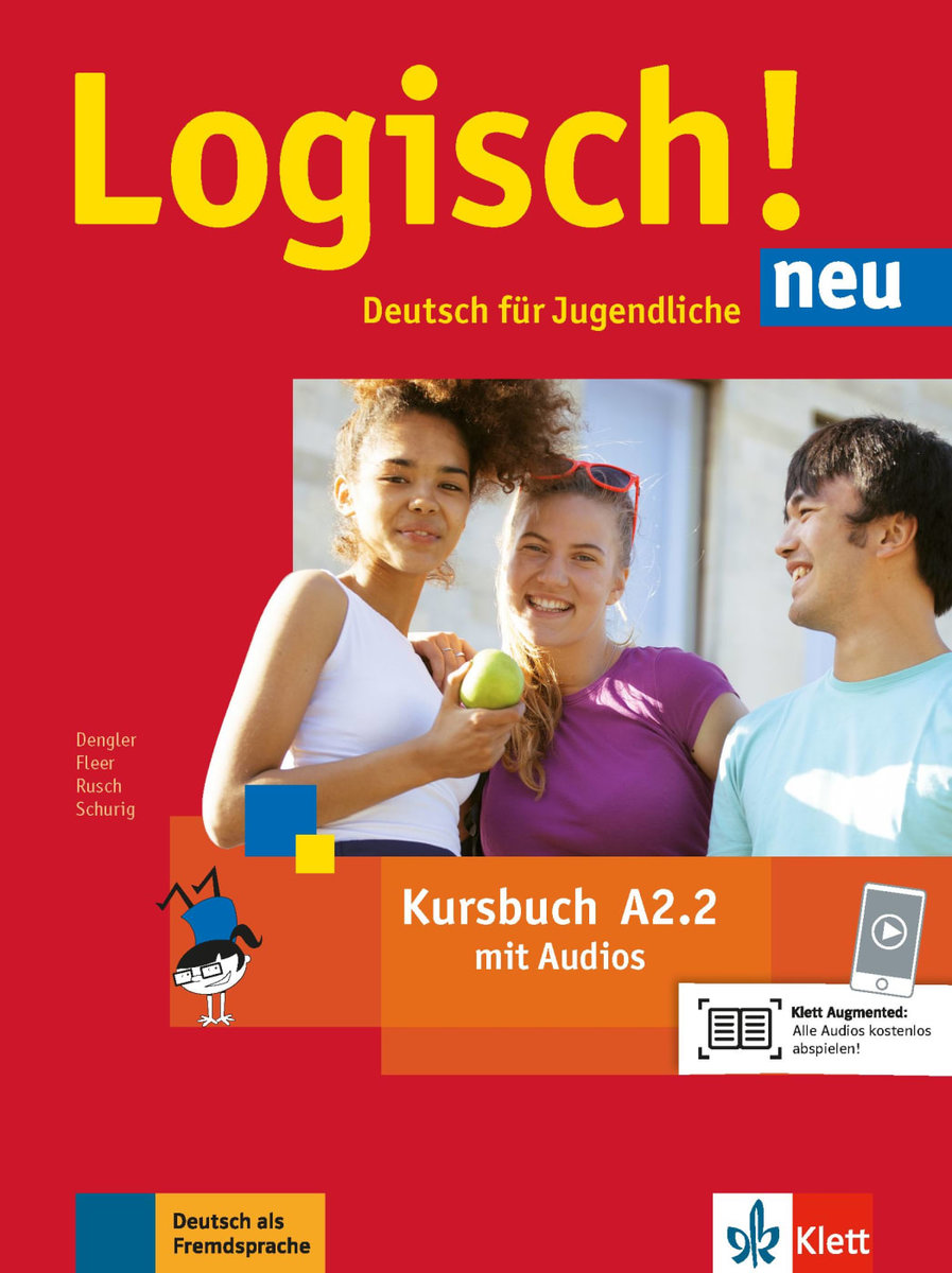 Logisch! Neu - Kursbuch A2.2 - Logisch! Neu - Deutsch für Jugendliche