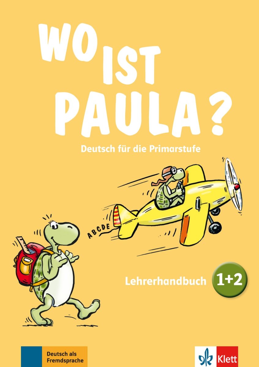 1 und 2. Lernjahr, Lehrerhandbuch mit 4 Audio-CDs und Video-DVD - Wo ist Paula?