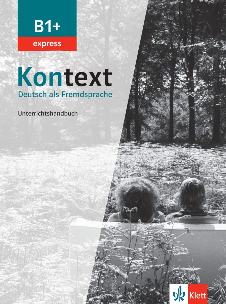 Kontext B1+ express - Unterrichtshandbuch